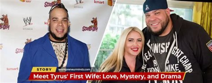 Who Was Tyrus' First Wife? Unveiling the Life and Love of Tyrus